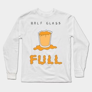 Half Glass Full Long Sleeve T-Shirt